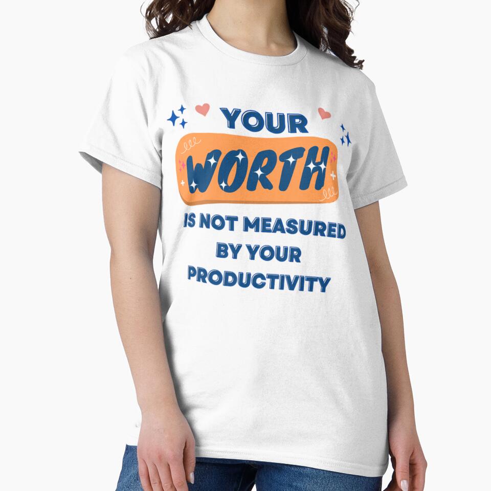 worth is not measured by your productivity_ motivational quotes and words by Douniaya
