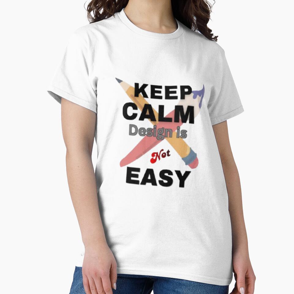 Keep Calm Design Is Not Easy – Graphic Designer Funny Quote Sticker by CutePearlStudio