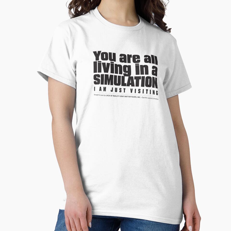 You Are All Living in a Simulation – Glitch in Reality Statement Design - Black by Spaabus