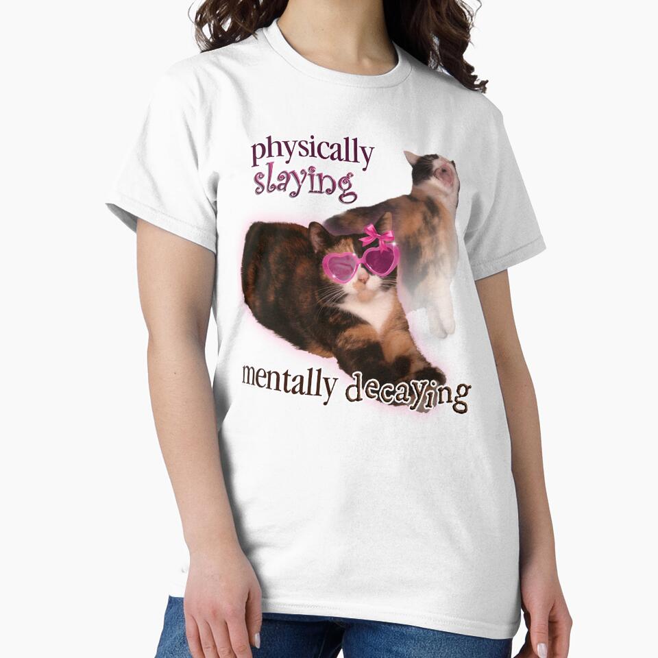 Physically Slaying Mentally Decaying Cat Word Art by snazzyseagull