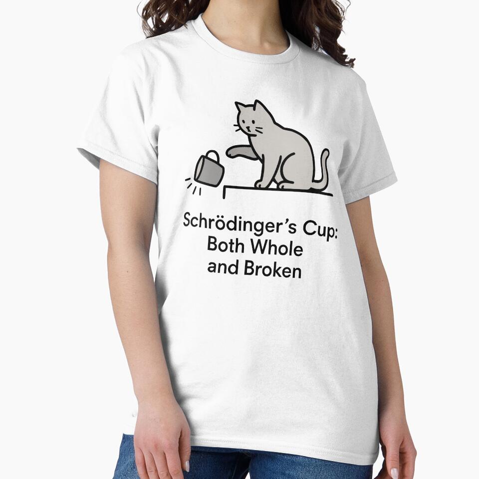Schrödinger's Cup Grey Cat Tee Funny Physics Pun Minimalist Schrödinger's Cat by InkMarks