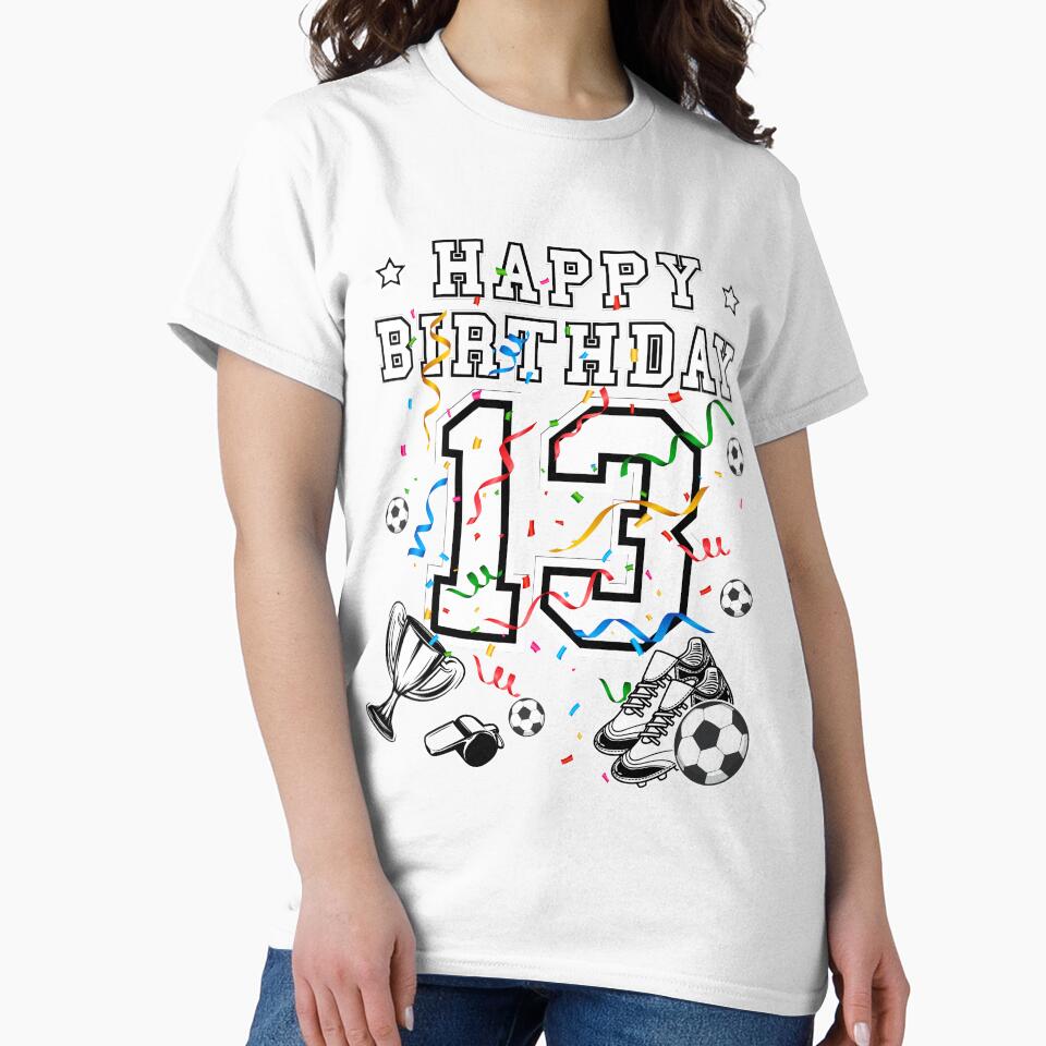Soccer Birthday 13 Years Soccer jersey Soccer ball by Shirt-Designs