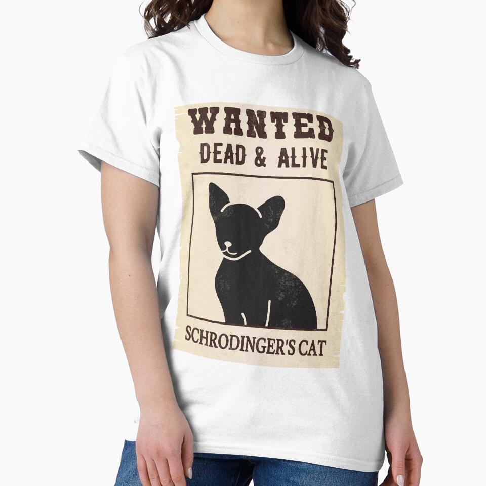 Wanted Dead & Alive Schrodinger's Cat I by Lemon Pepper