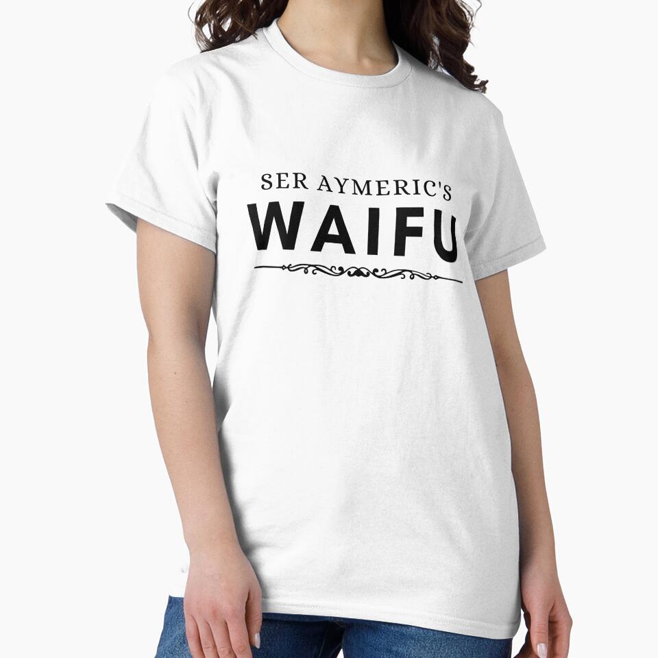 Ser Aymeric's Waifu (flourish) by Nerd Stuff by Anzo