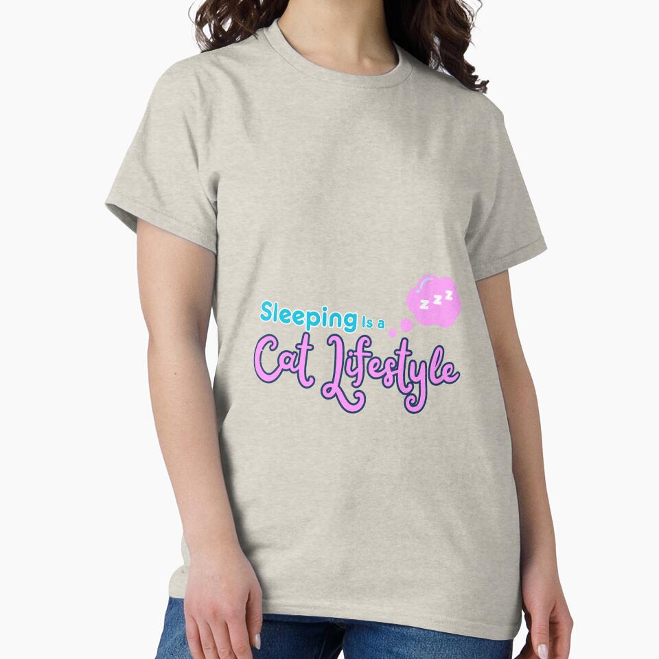 Sleeping is a Cat Lifestyle - Funny Cat Lover Design by CuteVibesStudio