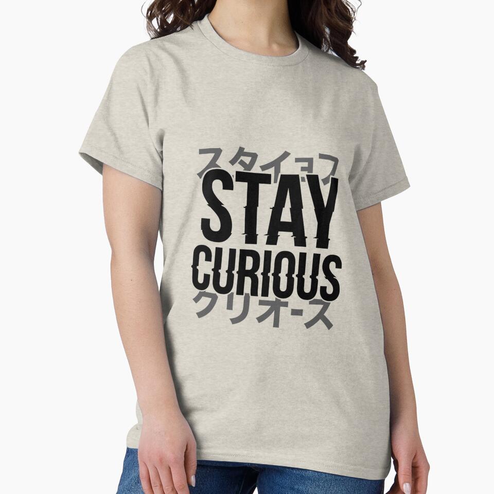 Stay Curious Japanese Katakana Typography Design by Articulated Vibes