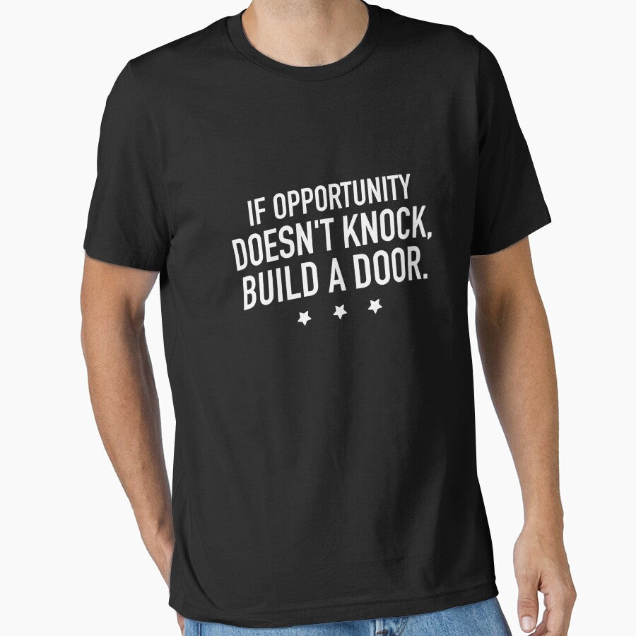 If Opportunity doesn't knock, build a door.  7 by Fit & Fun  Gallery