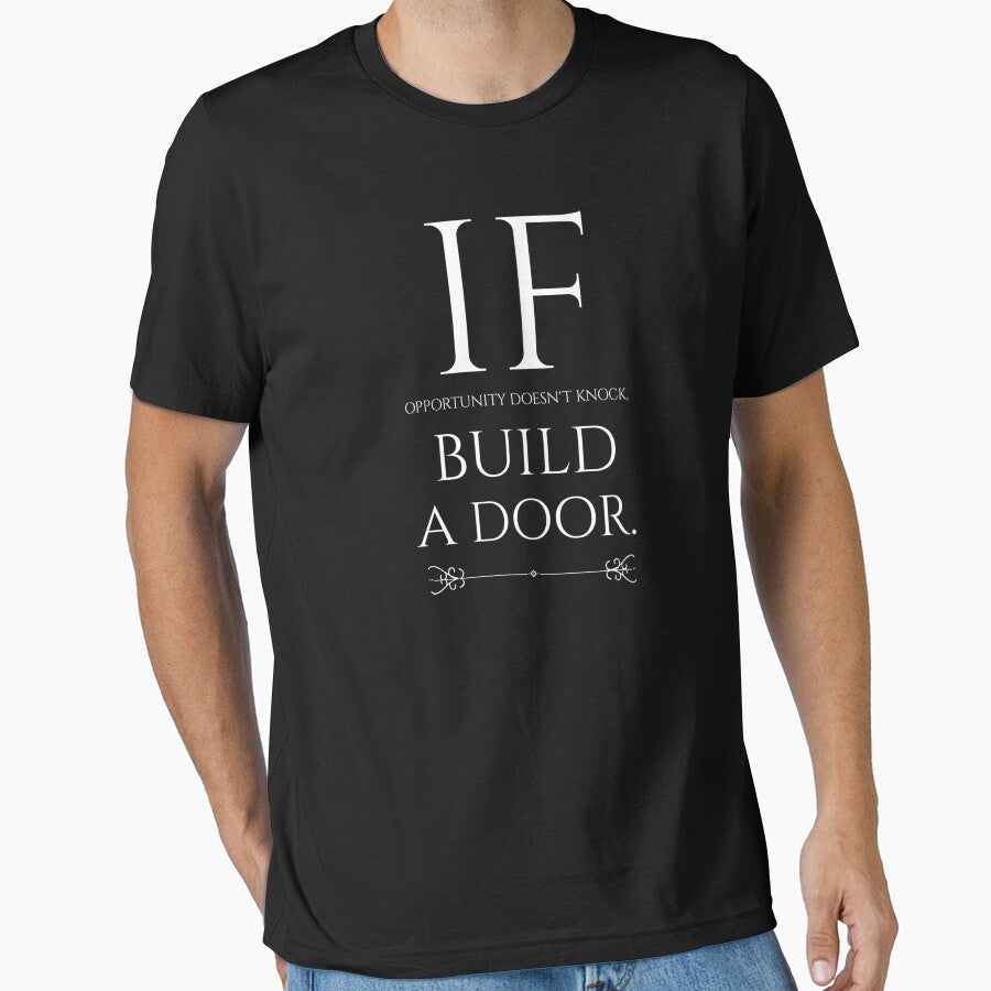 If Opportunity doesn't knock, build a door.  16 by Fit & Fun  Gallery