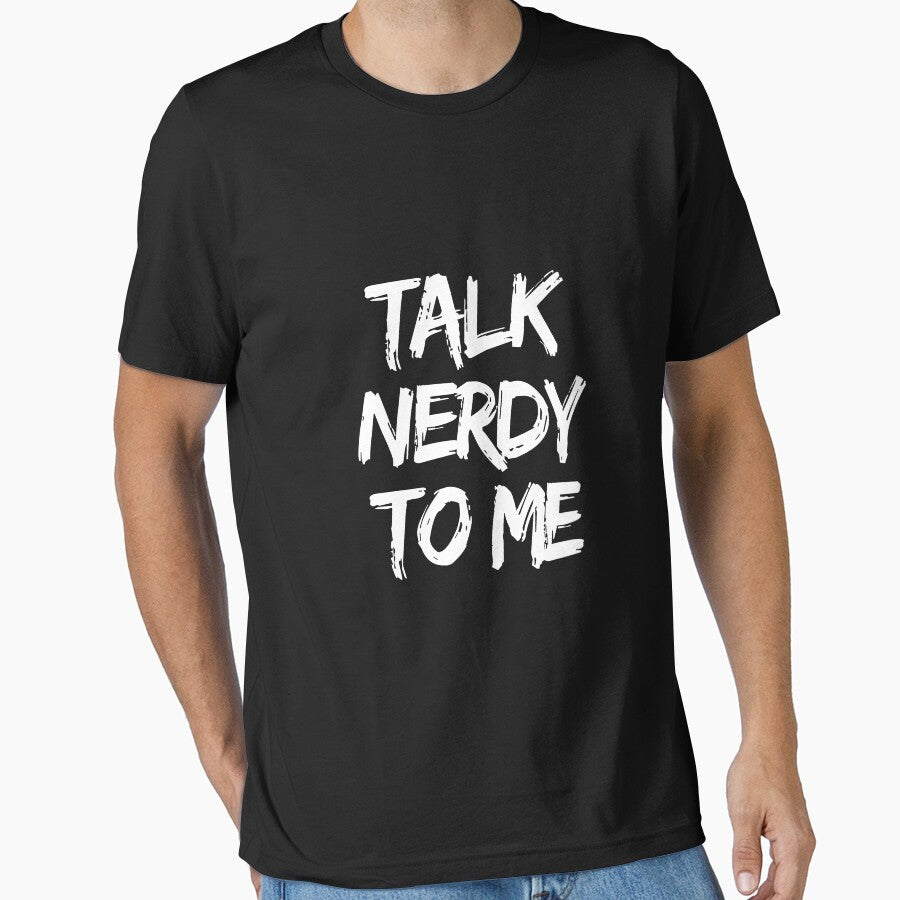 Talk Nerdy To Me by allsortsmarket