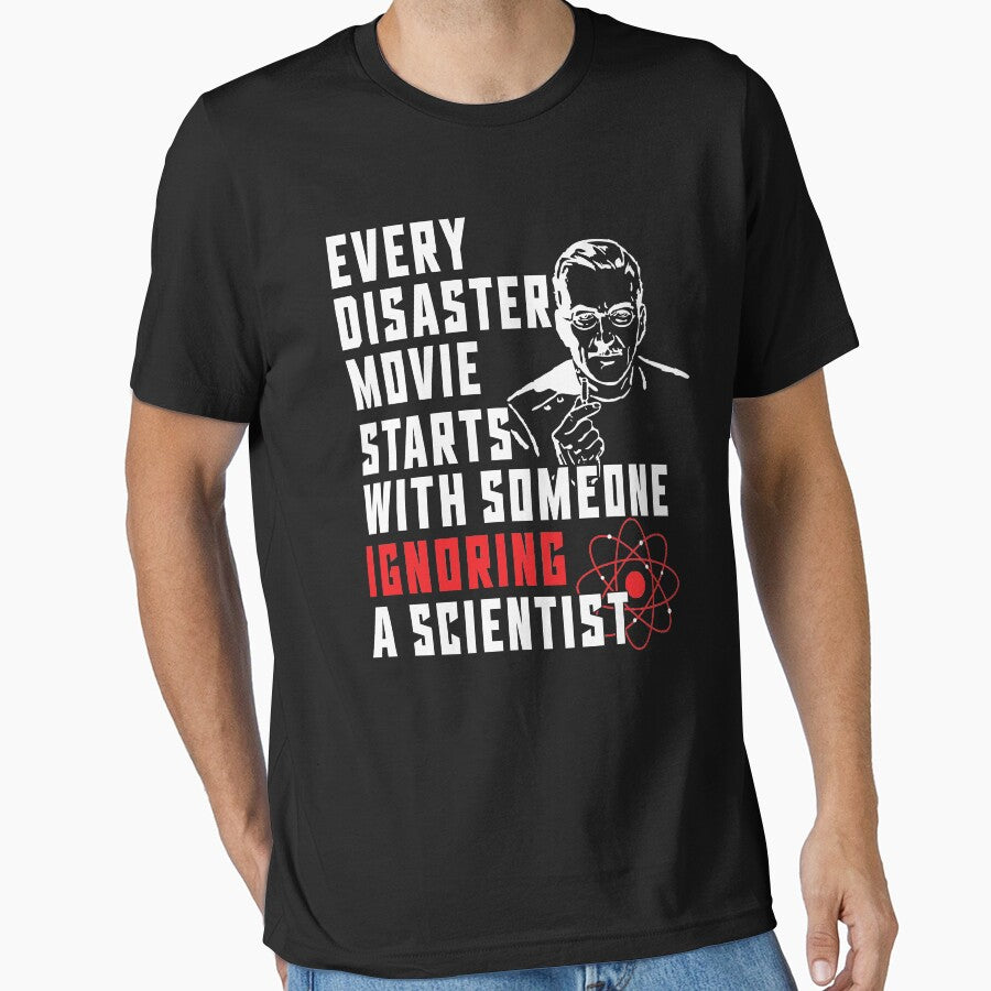 Every Disaster Movie - Funny Science Quote by LarrysDesigns