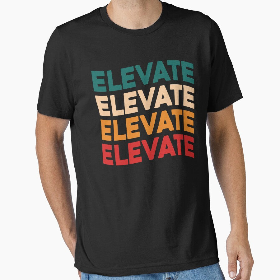 Elevate Motivational T-Shirt by KGN  CREATIVITY