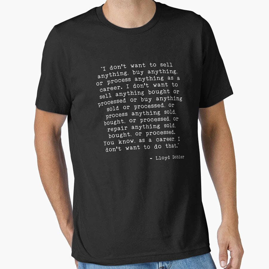Career Choices by Lloyd Dobler by Jandsgraphics