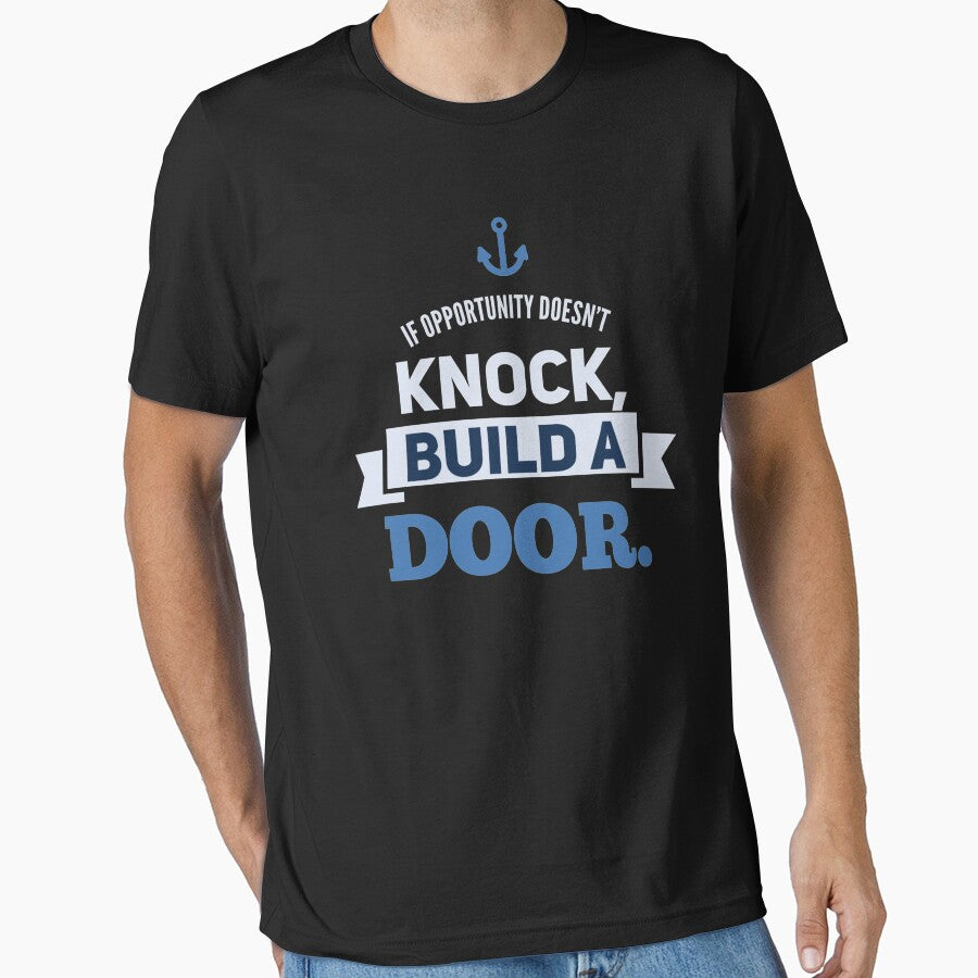 If opportunity doesn't knock, build a door.  20 by Fit & Fun  Gallery