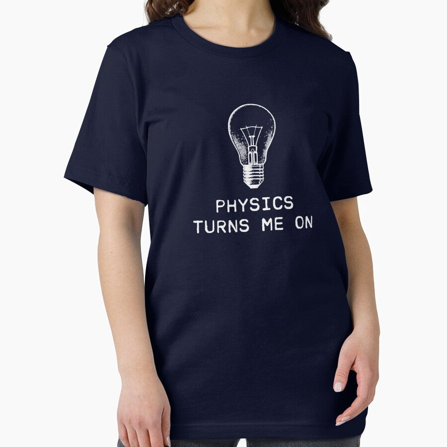 Physics Turns Me On by TheShirtYurt