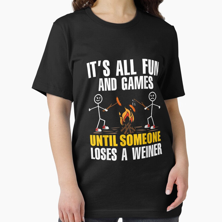 Funny Camping It's Fun And Games Until Someone Loses Weiner by Tickeeeen