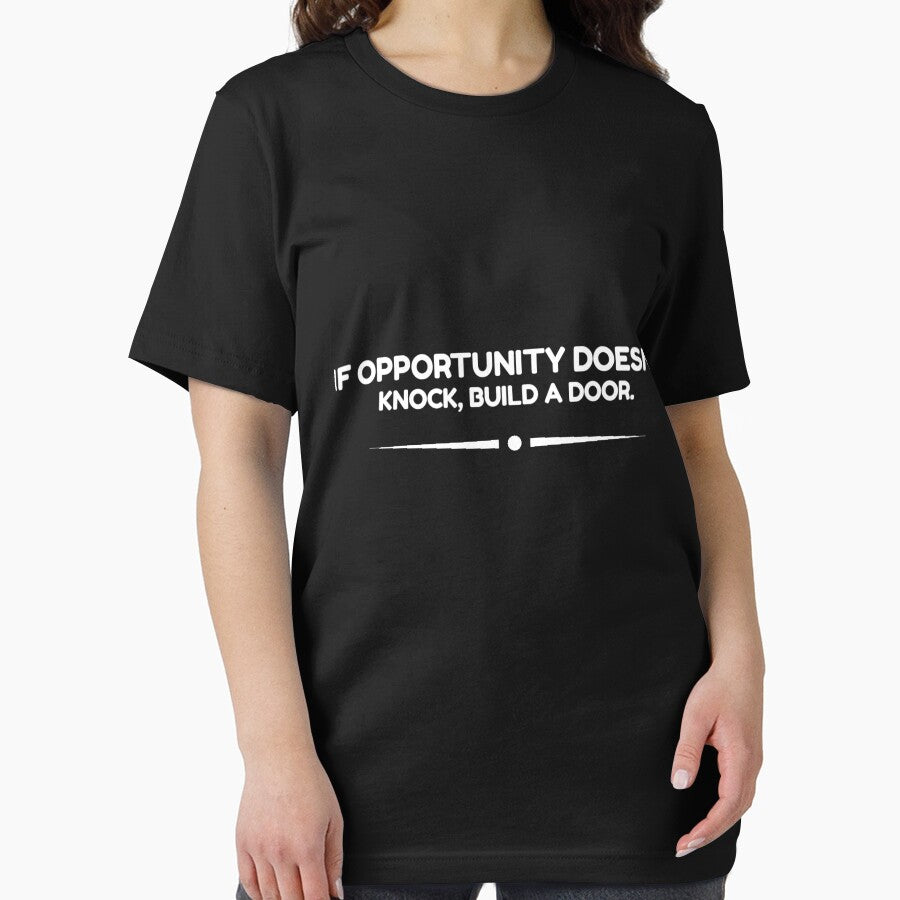 If Opportunity doesn't knock, build a door.  13 by Fit & Fun  Gallery