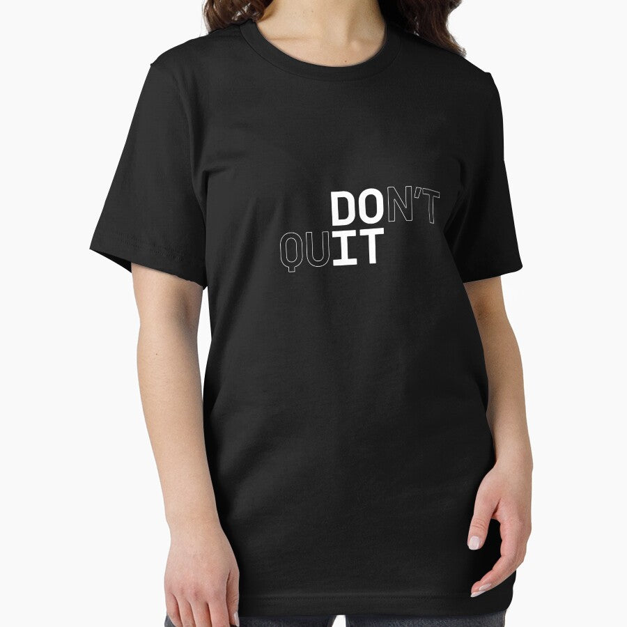 DO IT / DON'T QUIT (White Outline on Black) by STUDIO-72