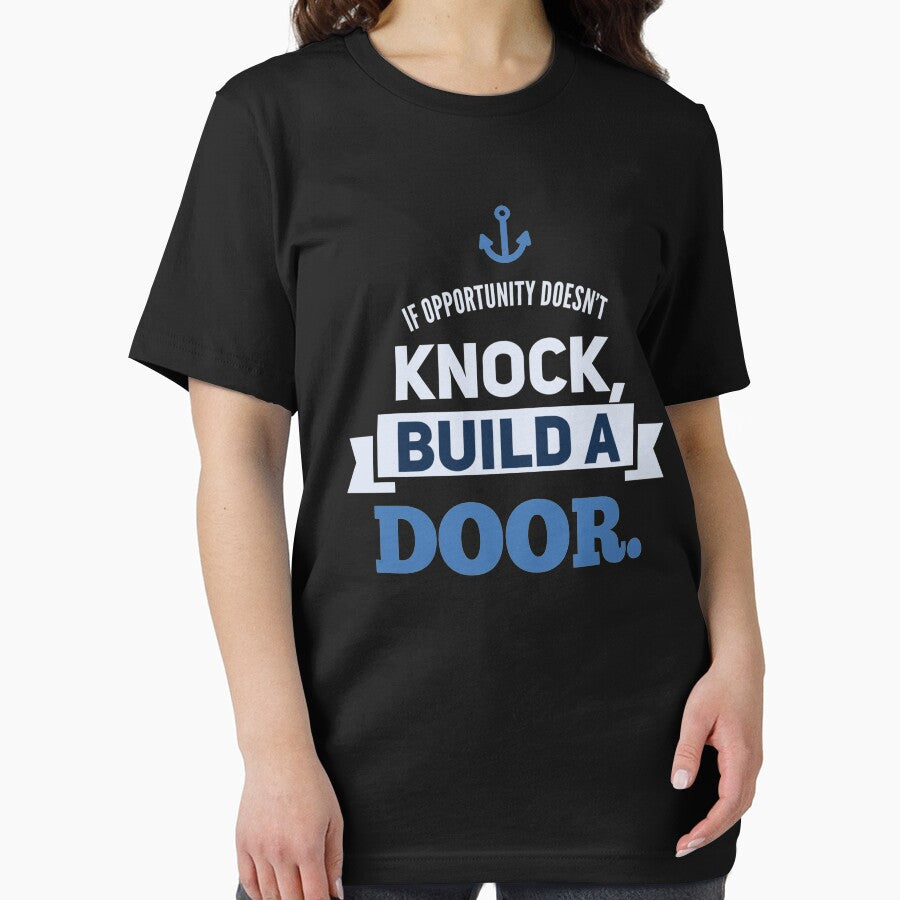 If opportunity doesn't knock, build a door.  20 by Fit & Fun  Gallery