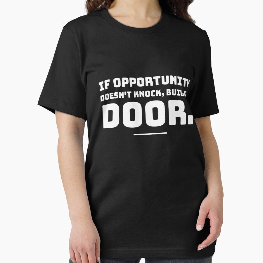 If Opportunity doesn't knock, build a door.  14 by Fit & Fun  Gallery