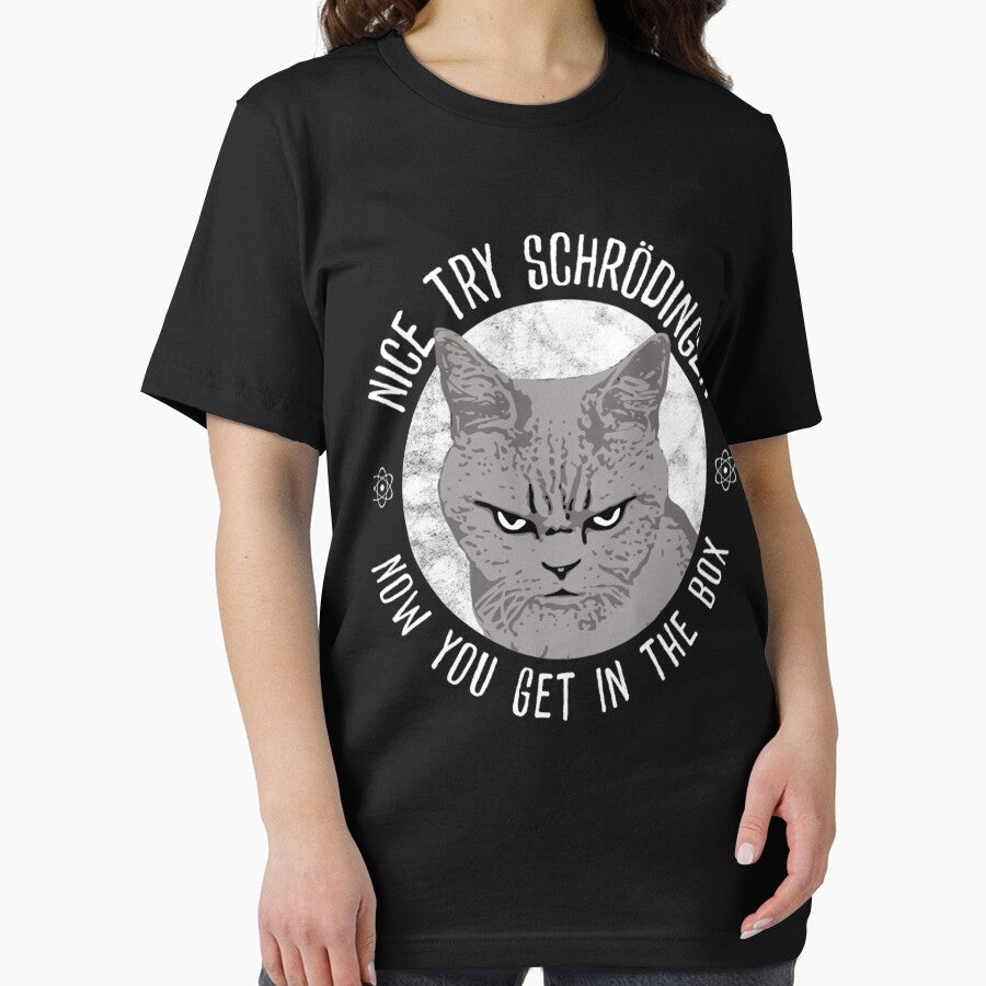Nice Try Schrodinger, Schrodinger's Cat, Funny Quantum by GabrielNicolas1