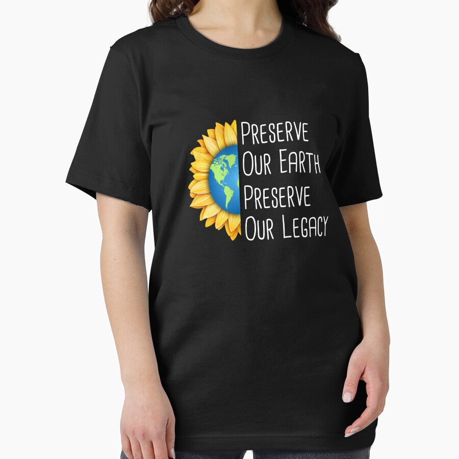 Preserve Our Earth, Preserve Our Legacy Environmental Protection Positive Sentence by FemiBiutti