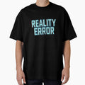 "Reality Error" Glitch Typography T-Shirt – Cyberpunk Neon Futuristic Design by SkyyWorks