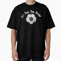 Soccer Football It's That Time Again Super Fan Designs by SpiritWestDesig