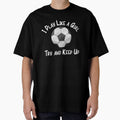 Soccer Football I Play Like a Girl Try and Keep Up Fan Designs by SpiritWestDesig