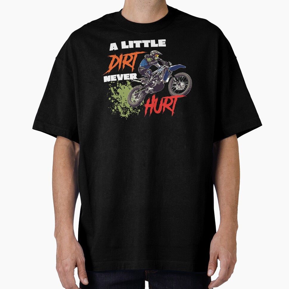 A Little Dirt Never Hurt Motocross Dirt Bike by 9ine9