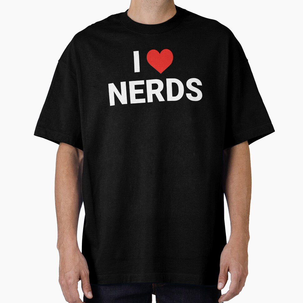 I Love Nerds – Funny Geek Humor Design by MadUX