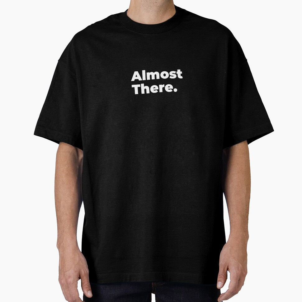 Minimalist Relatable Quote “Almost There” Black Aesthetic Typography Design by diahsariw
