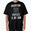 Quantum Physics Is My Jam by manishfzr1995