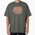 Good Vibes Only – Retro Vintage Positive Quote Design by calm-style