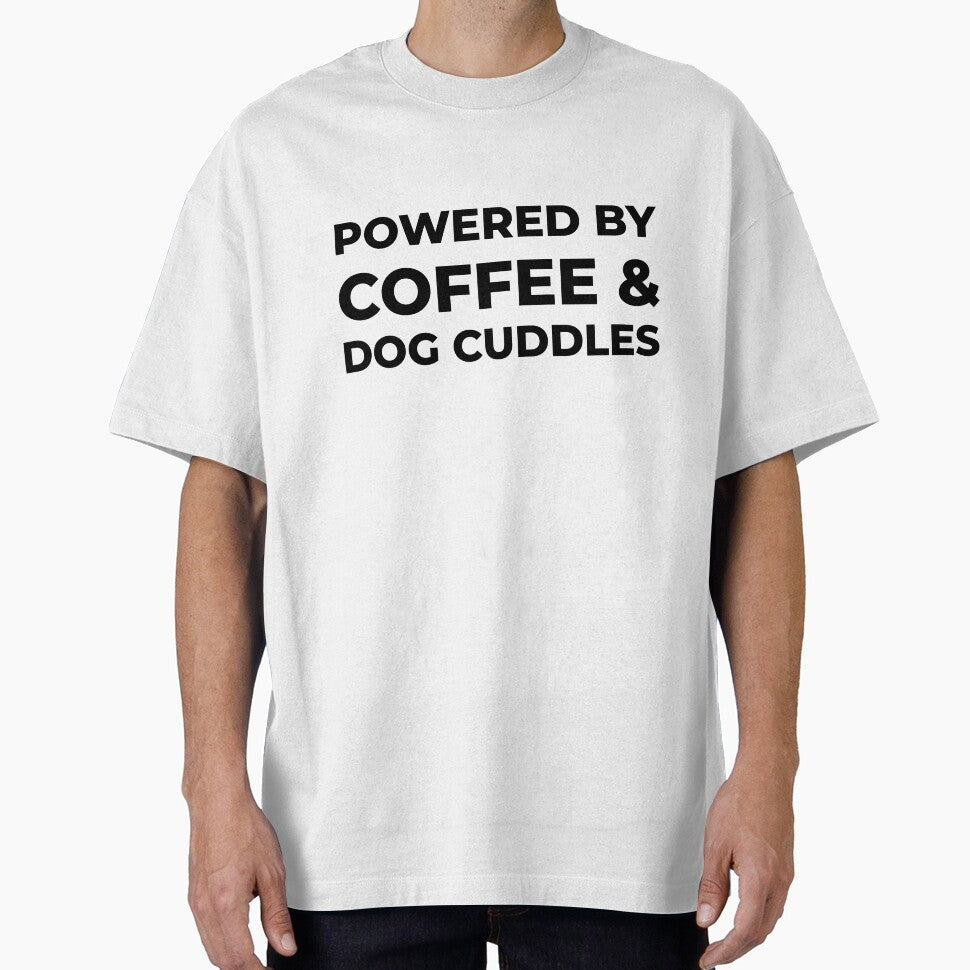 Powered by Coffee & Dog Cuddles by FWAHAB
