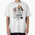 Less People More Dogs Tshirt by SunsetGloww