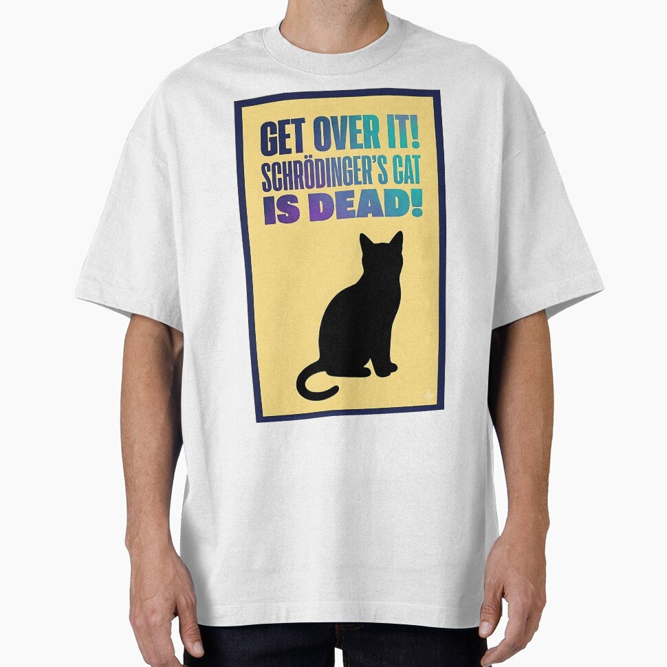 Schrödinger's Cat is Dead: Get Over It. Dark Physics Humor by ToxicInkArt