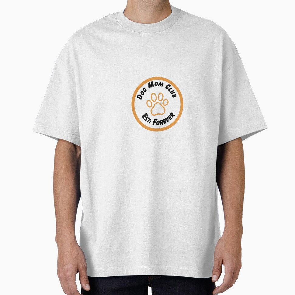 Dog Mom Club Est Forever Shirt Cute Dog Mom Gift Dog Lover Apparel by Refinedpaws
