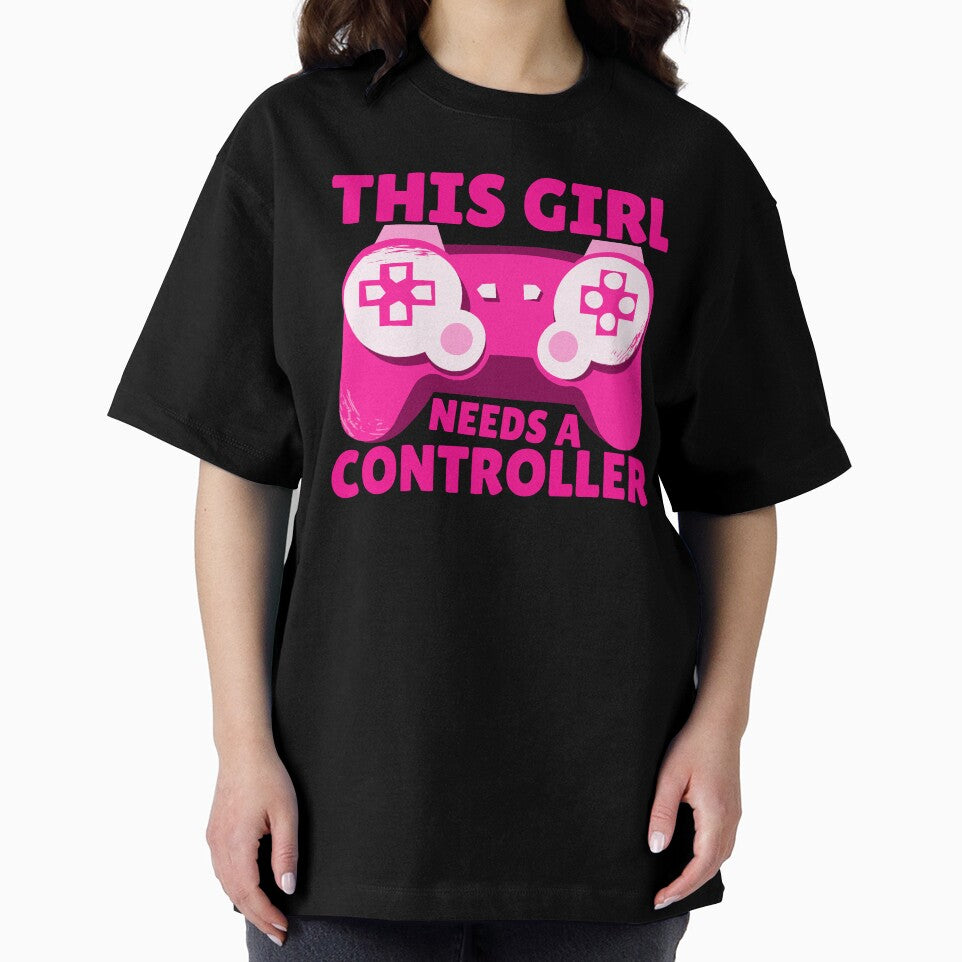 This Girl Needs A Controller Gamer Gift Idea by FNStuff