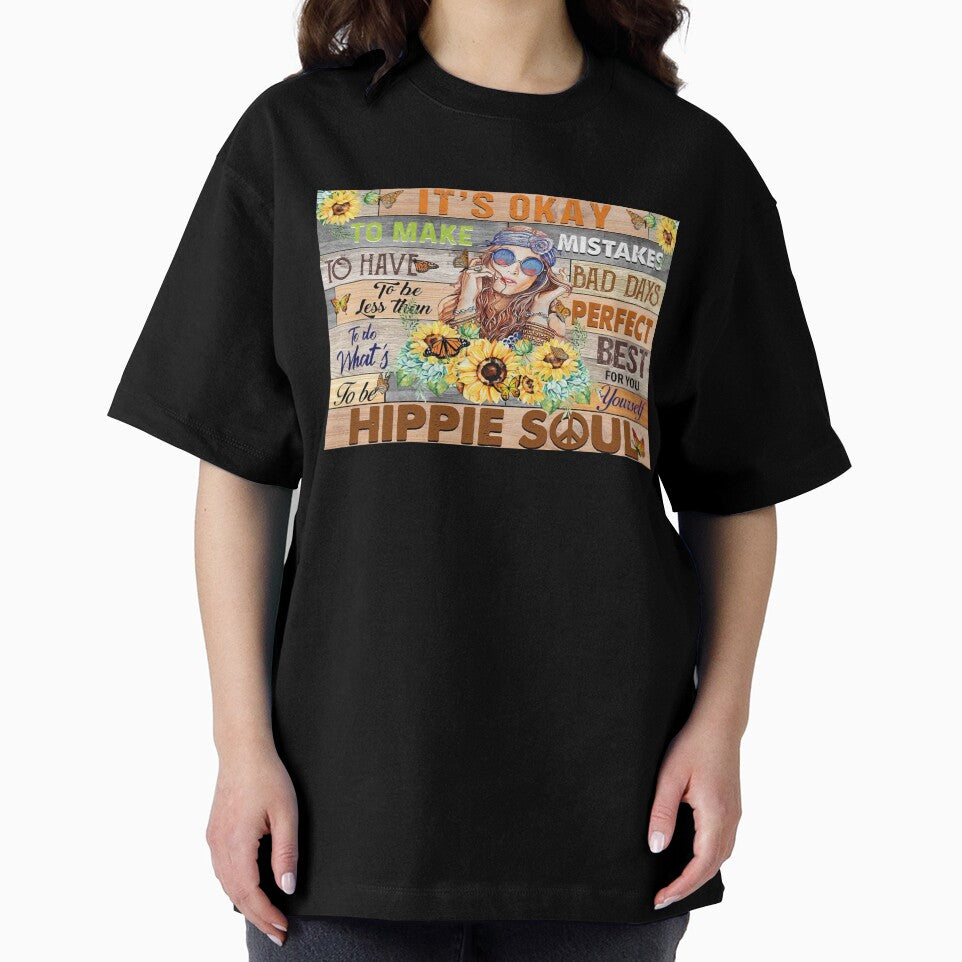 It's Okay To Make Mistakes To Have Bad Day - Girl Hippies Soul With Sunflower by hippololocc