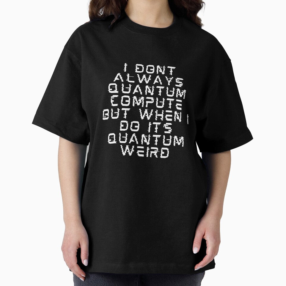 Funny Quantum Computing Saying by sydney-syder