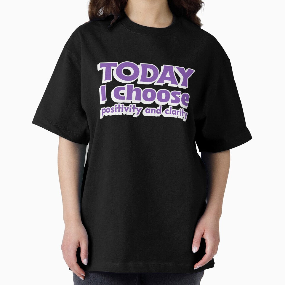 Today I choose positivity and clarity affirmation manifestation mental health by SoulfulT