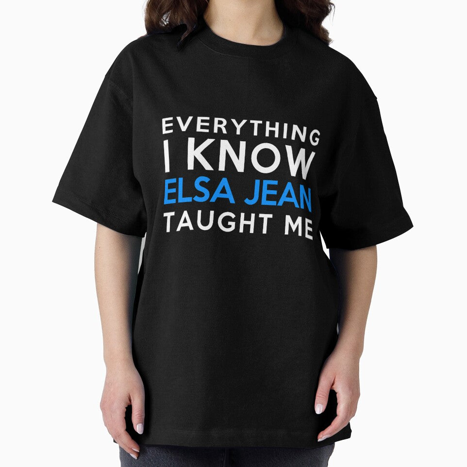 Everything i know - Elsa Jean by 2Girls1Shirt