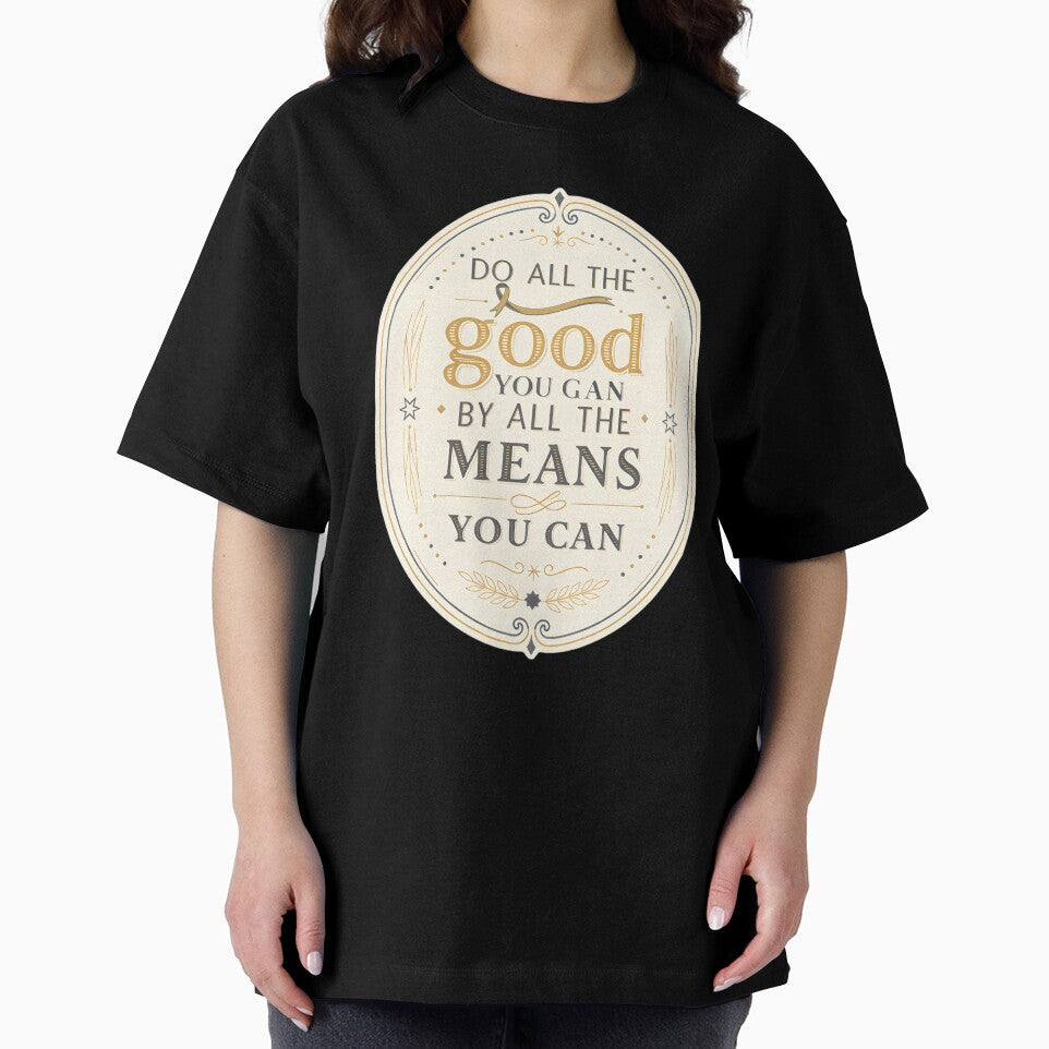 Do All the Good You Can – Vintage Inspired Inspirational Quote Design by KivaroArt