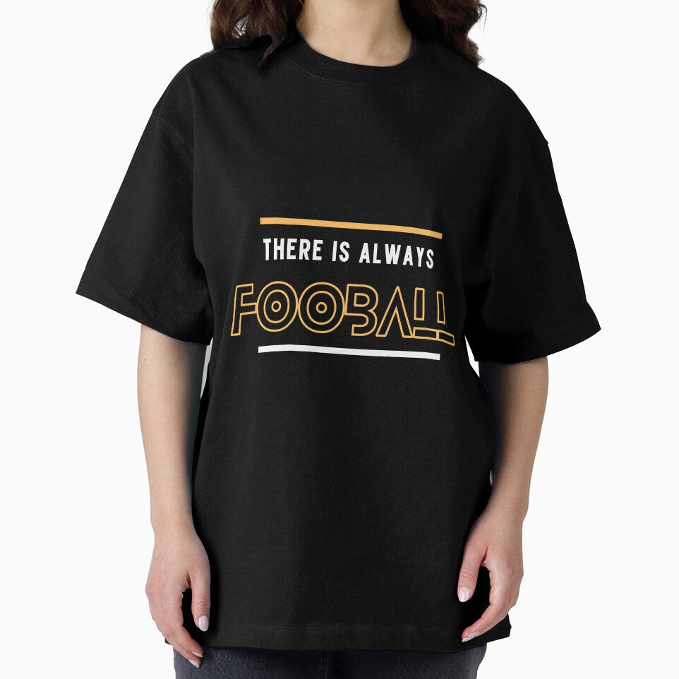There is always football by Kgomotso Makgoka