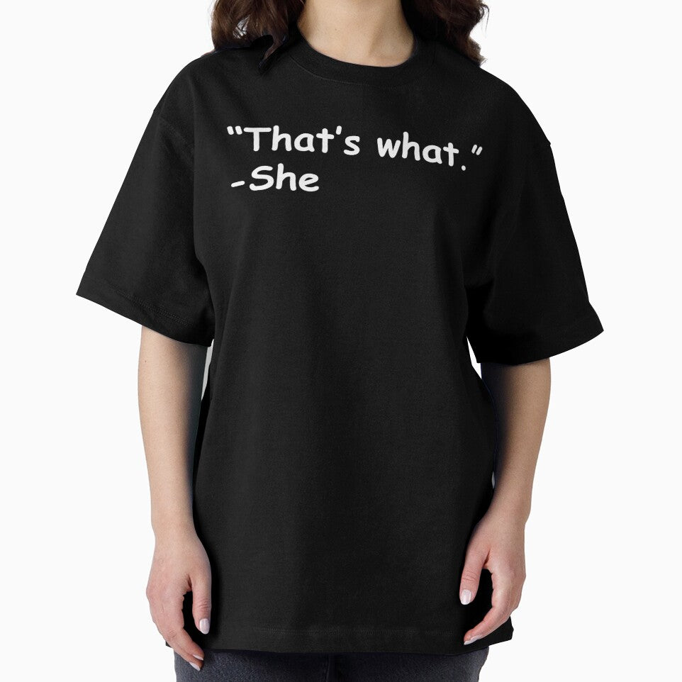 That's What She Said by COR38
