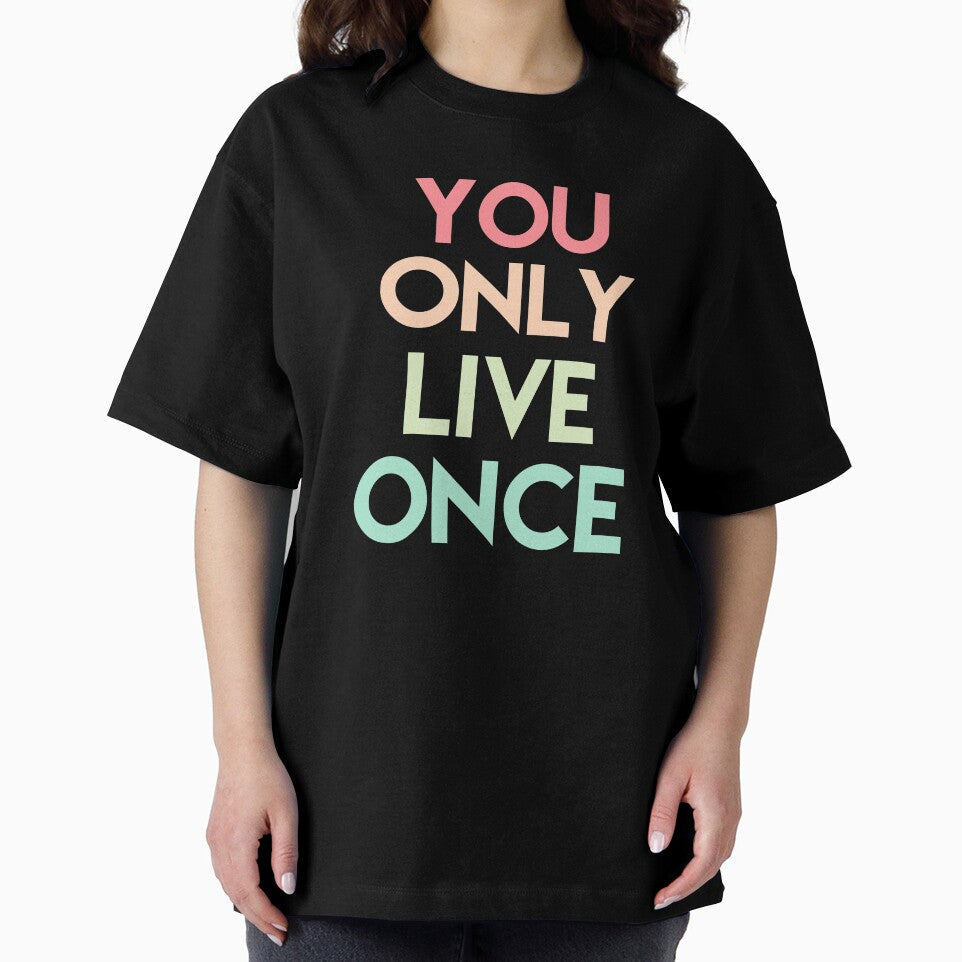 YOU ONLY LIVE ONCE by HappyPrints ⭐⭐⭐⭐⭐