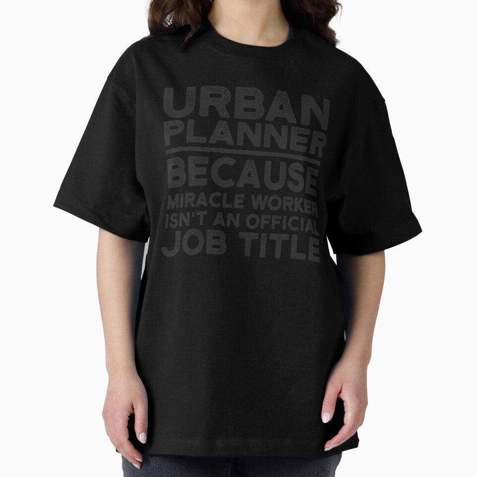 Urban Planner Because Miracle Worker Isn't An Official Job Title by UneDesigns