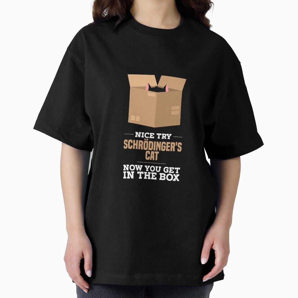 Physics Jokes T-Shirt I Schrodinger's cat by biNutz
