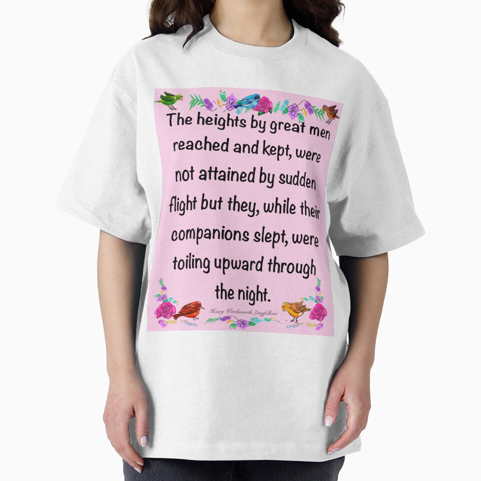 Motivational Inspirational motivation affirmation in pink - The heights by great men reached and kept by Artonmytee