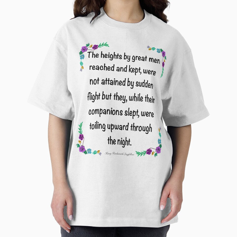 Inspirational motivational affirmation. The heights by great men reached and kept 4 by Artonmytee